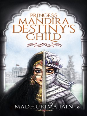 cover image of Princess Mandira - Destiny'S Child